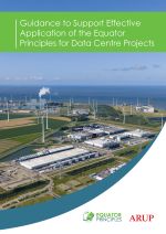 Guidance to Support Effective Application of the Equator Principles for Data Centre Projects